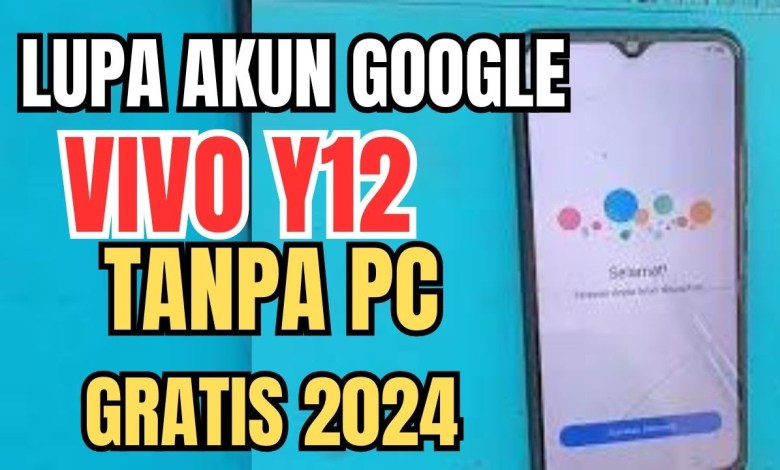 How to Bypass Frp Vivo Y12 Forgot Google Account Without How to Bypass Frp Vivo Y12 Forgot Google Account Without