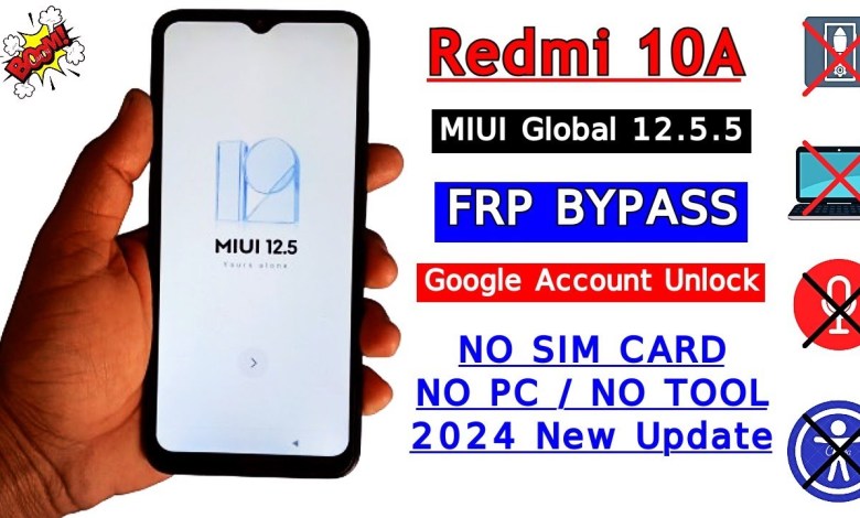 Redmi 10A FRP Bypass MIUI 12.5 New Update 2024 | Redmi Redmi 10A FRP Bypass MIUI 12.5 New Update 2024 | Redmi