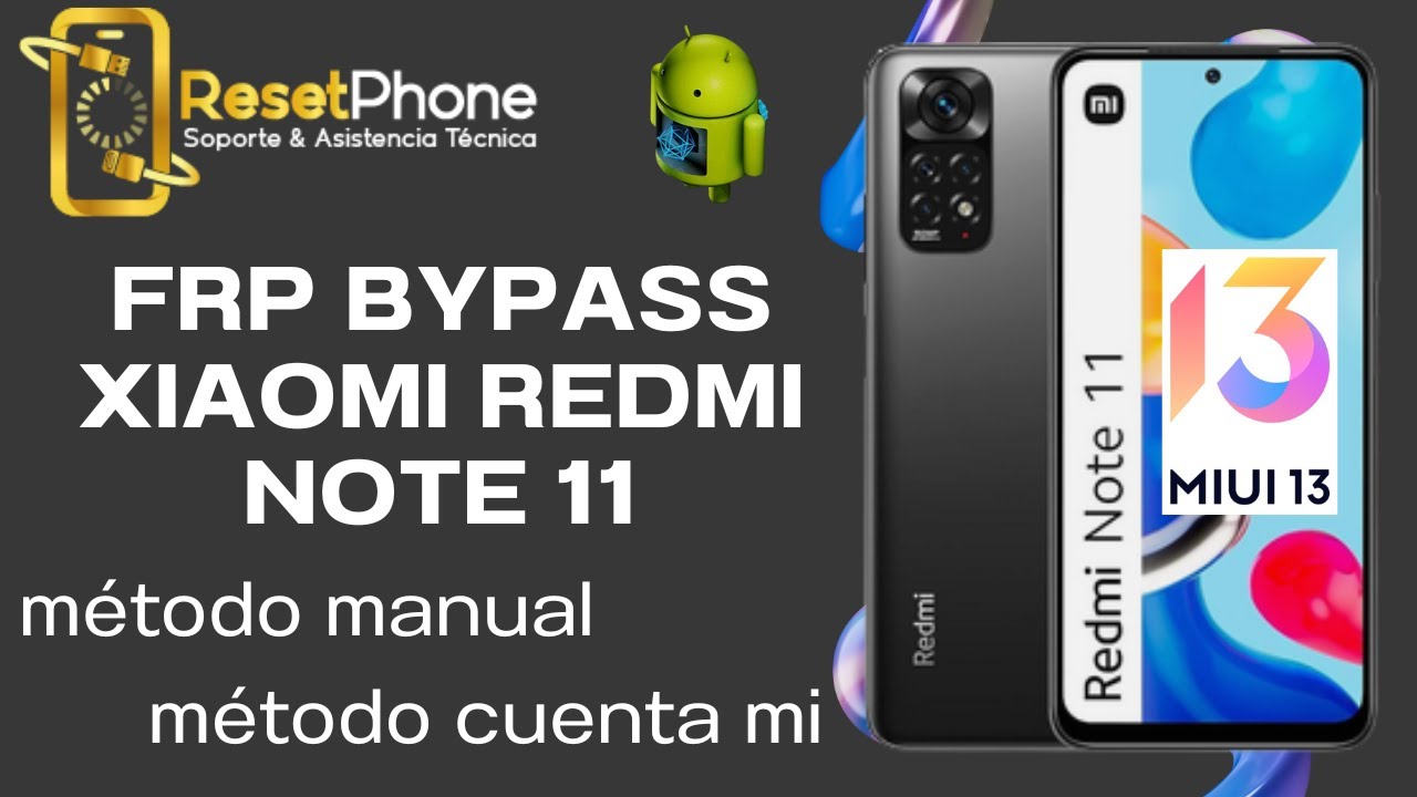 Remove google account xiaomi redmi note 11 manual method Remove google account xiaomi redmi note 11 manual method