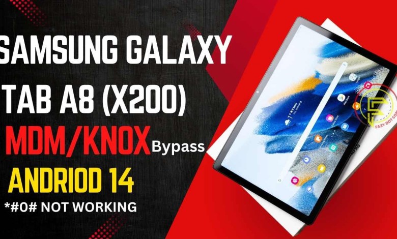 New Method X200 MDM Bypass | Samsung Galaxy Tab A8 KNOX New Method X200 MDM Bypass | Samsung Galaxy Tab A8 KNOX
