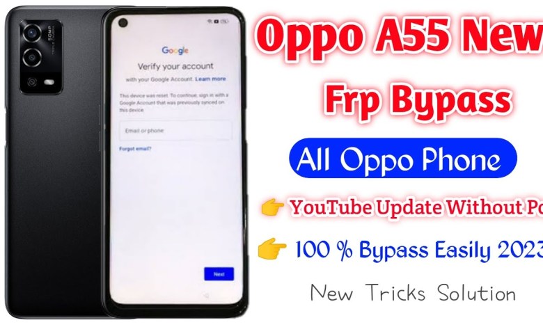 OPPO A55 FRP Bypass Android | OPPO A55 FRP Unlock OPPO A55 FRP Bypass Android | OPPO A55 FRP Unlock