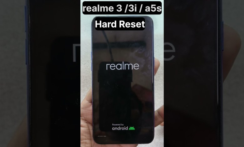 Realme 3 /3i /a5s Hard Reset || #hardreset #frp #oppo Realme 3 /3i /a5s Hard Reset || #hardreset #frp #oppo