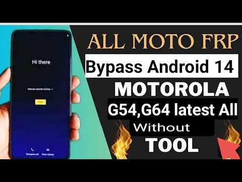 Unlock the Motorola Moto G54/G54 5G with Android 14 using Frp Bypass Unlock the Motorola Moto G54/G54 5G with Android 14 using Frp Bypass