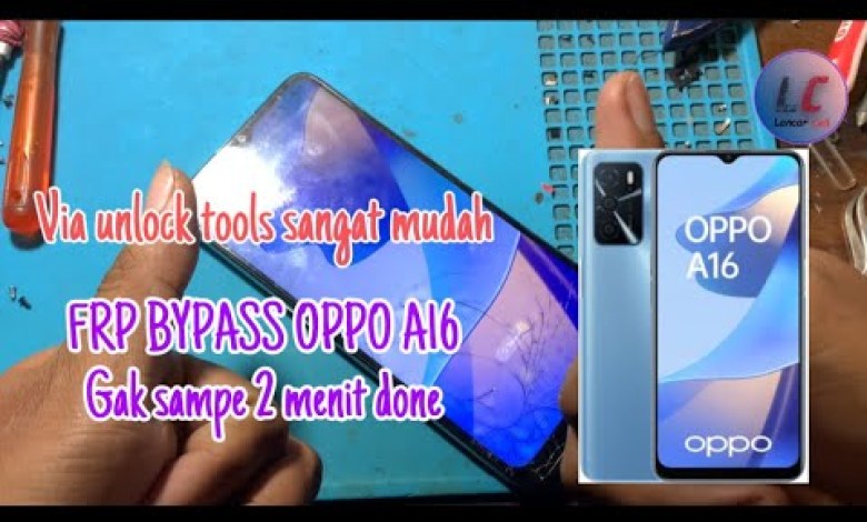 Frp Bypass Oppo A16 via Unlocktool 2024 Frp Bypass Oppo A16 via Unlocktool 2024