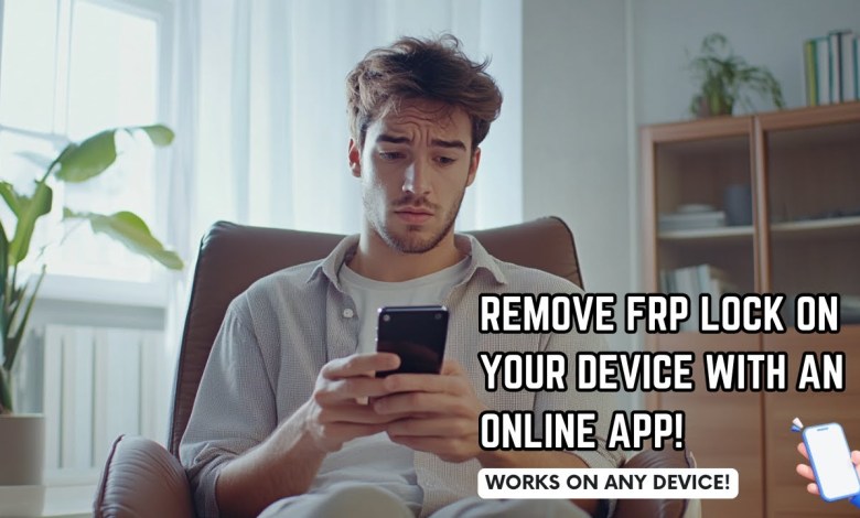 Removing the FRP Lock on the Device with an Online App Removing the FRP Lock on the Device with an Online App