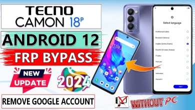 TECNO CAMON 18P FRP BYPASS ANDROID 12 TECNO CH7N TECNO CAMON 18P FRP BYPASS ANDROID 12 TECNO CH7N