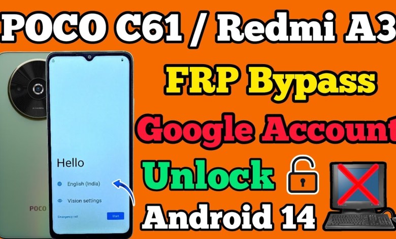 POCO C61 FRP Bypass || Redmi A3 FRP Bypass || Google POCO C61 FRP Bypass || Redmi A3 FRP Bypass || Google