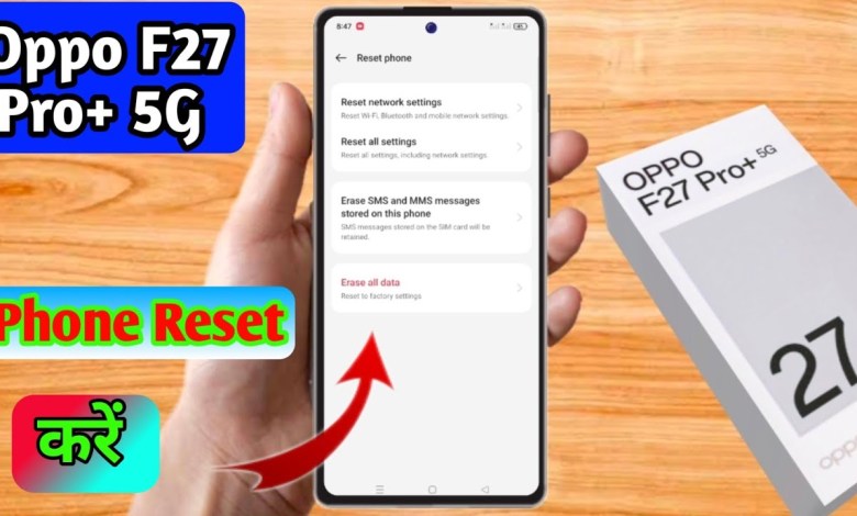 how to reset oppo f27 pro plus | oppo f27 pro plus how to reset oppo f27 pro plus | oppo f27 pro plus