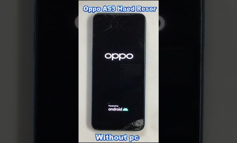 Oppo A53 hard reset || forgot password || (CPH2127) Oppo A53 hard reset || forgot password || (CPH2127)