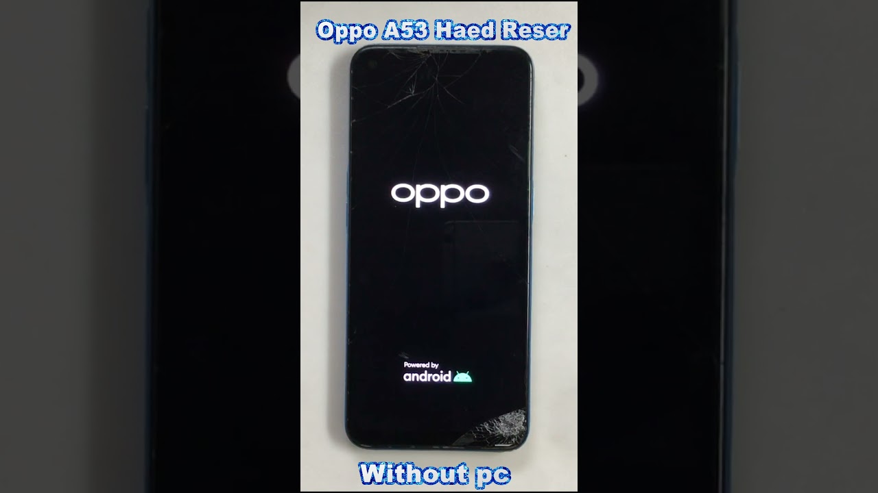 Oppo A53 hard reset || forgot password || (CPH2127) Oppo A53 hard reset || forgot password || (CPH2127)