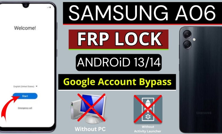 How to Bypass Samsung A06 FRP Without a Computer on Android 13/14 – Uncover the Method Now! How to Bypass Samsung A06 FRP Without a Computer on Android 13/14 – Uncover the Method Now!