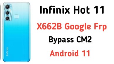 Infinix Hot 11 (X662B) Google Frp Bypass Cm2 | X662B Infinix Hot 11 (X662B) Google Frp Bypass Cm2 | X662B