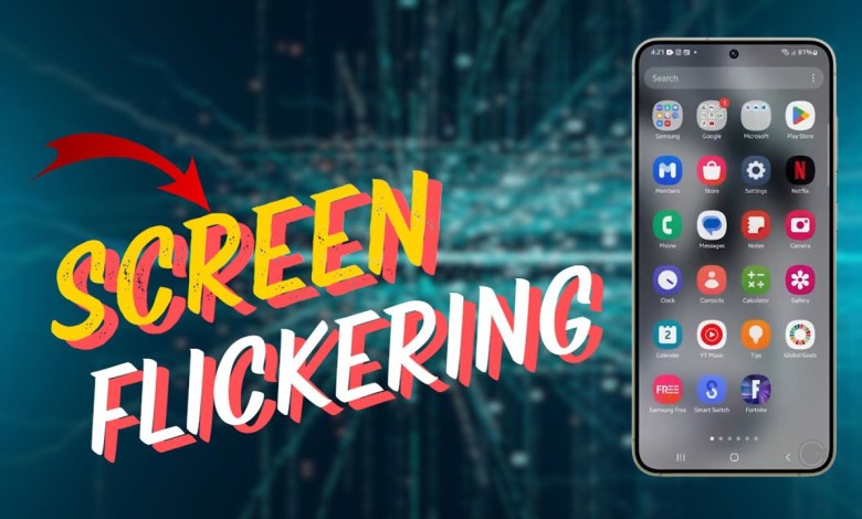 How To Fix The Samsung Galaxy S24 Screen Flickering How To Fix The Samsung Galaxy S24 Screen Flickering