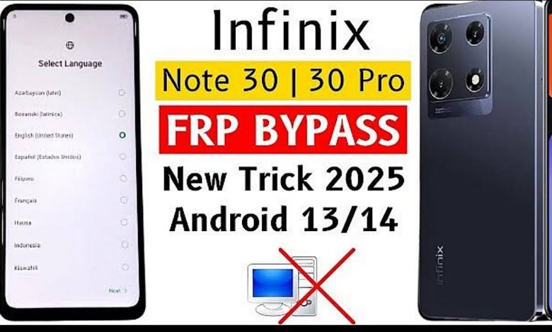 Unlocking Secrets: How to Bypass FRP on Infinix Note 30/Note 30 Pro (X6833B/X678B) Unlocking Secrets: How to Bypass FRP on Infinix Note 30/Note 30 Pro (X6833B/X678B)