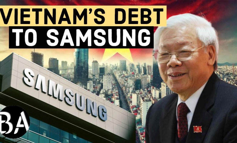 Why Samsung is Investing So Much in Vietnam Why Samsung is Investing So Much in Vietnam