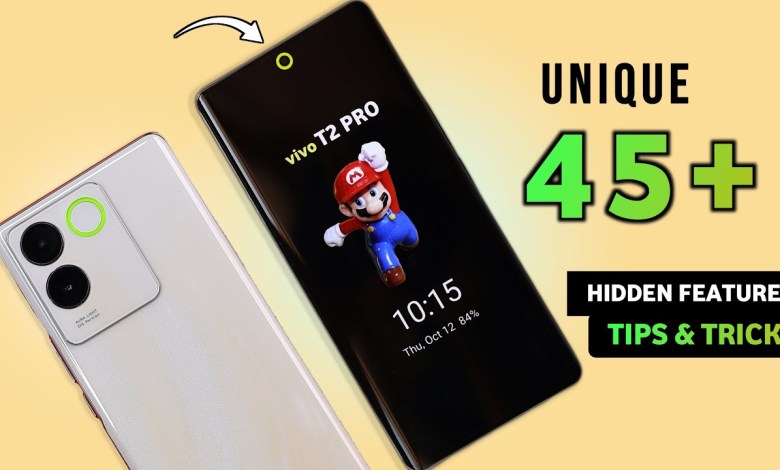 Vivo T2 Pro Tips & Tricks | Vivo T2 Pro 5G Top 45+ Vivo T2 Pro Tips & Tricks | Vivo T2 Pro 5G Top 45+