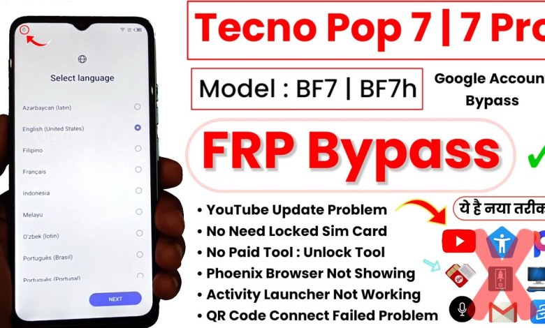 Tecno Pop 7 Pro (BF7h) FRP Bypass Without PC Android Tecno Pop 7 Pro (BF7h) FRP Bypass Without PC Android