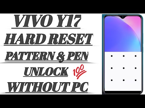 Vivo Y17 Hard Reset Pattern & Pen Unlock Without Pc Vivo Y17 Hard Reset Pattern & Pen Unlock Without Pc
