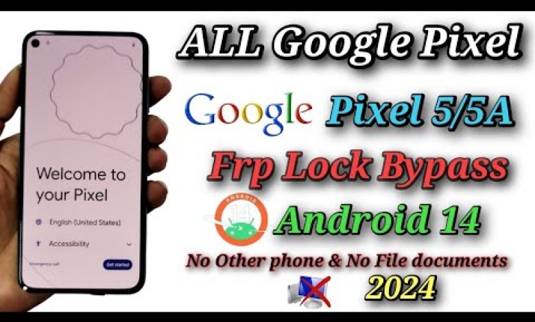 Google Pixel 5 /5A Frp bypass Android 14 / All Pixel Google Pixel 5 /5A Frp bypass Android 14 / All Pixel