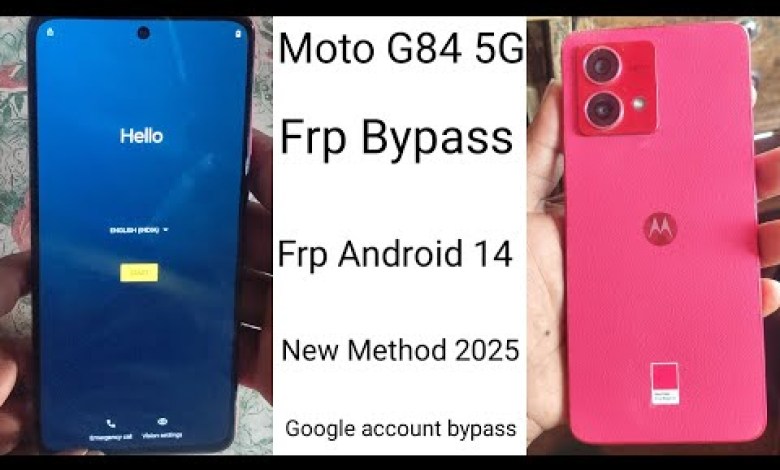 Unlocking Secrets: Discover the New 2025 Method for Motorola G84 5G FRP Bypass! Unlocking Secrets: Discover the New 2025 Method for Motorola G84 5G FRP Bypass!