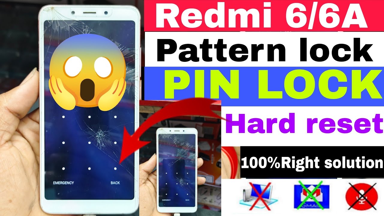 Redmi 6/6A PATTERN LOCK || PIN LOCK | Hard Reset Redmi 6/6A PATTERN LOCK || PIN LOCK | Hard Reset