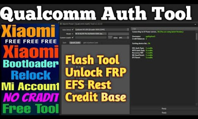 All Qualcomm Auth Flash Tool | Rest EFS, Erase FRP, All Qualcomm Auth Flash Tool | Rest EFS, Erase FRP,