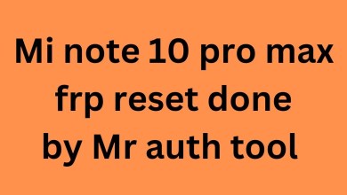 Mi note 10 pro max frp reset done by Mr auth tool Mi note 10 pro max frp reset done by Mr auth tool