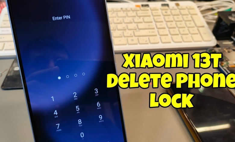 Forgot Password? Xiaomi 13T (2306EPN60G), Delete Pin, Forgot Password? Xiaomi 13T (2306EPN60G), Delete Pin,
