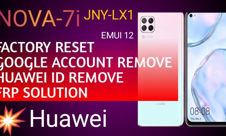 HUAWEI NOVA 7i/GOOGLE ACCOUNT REMOVE/FACTORY HUAWEI NOVA 7i/GOOGLE ACCOUNT REMOVE/FACTORY