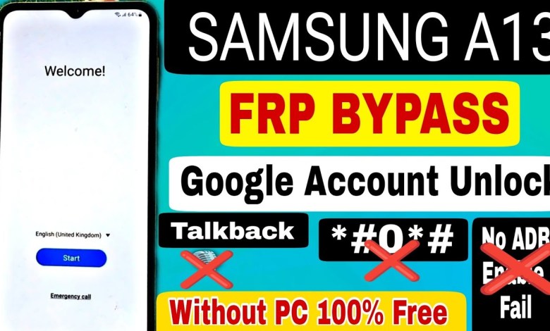 Without PC – Samsung A13 FRP Bypass Android 13 | Without PC – Samsung A13 FRP Bypass Android 13 |