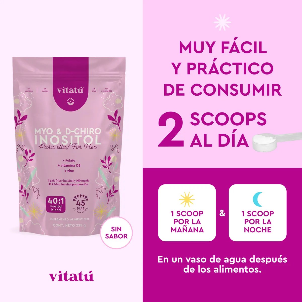 Vitatú | Myo Inositol & D-Chiro Inositol mezcla ideal 40:1 con Folato + Vitamina D3 + Zinc, Suplemento Alimenticio en polvo para Mujeres 225 g