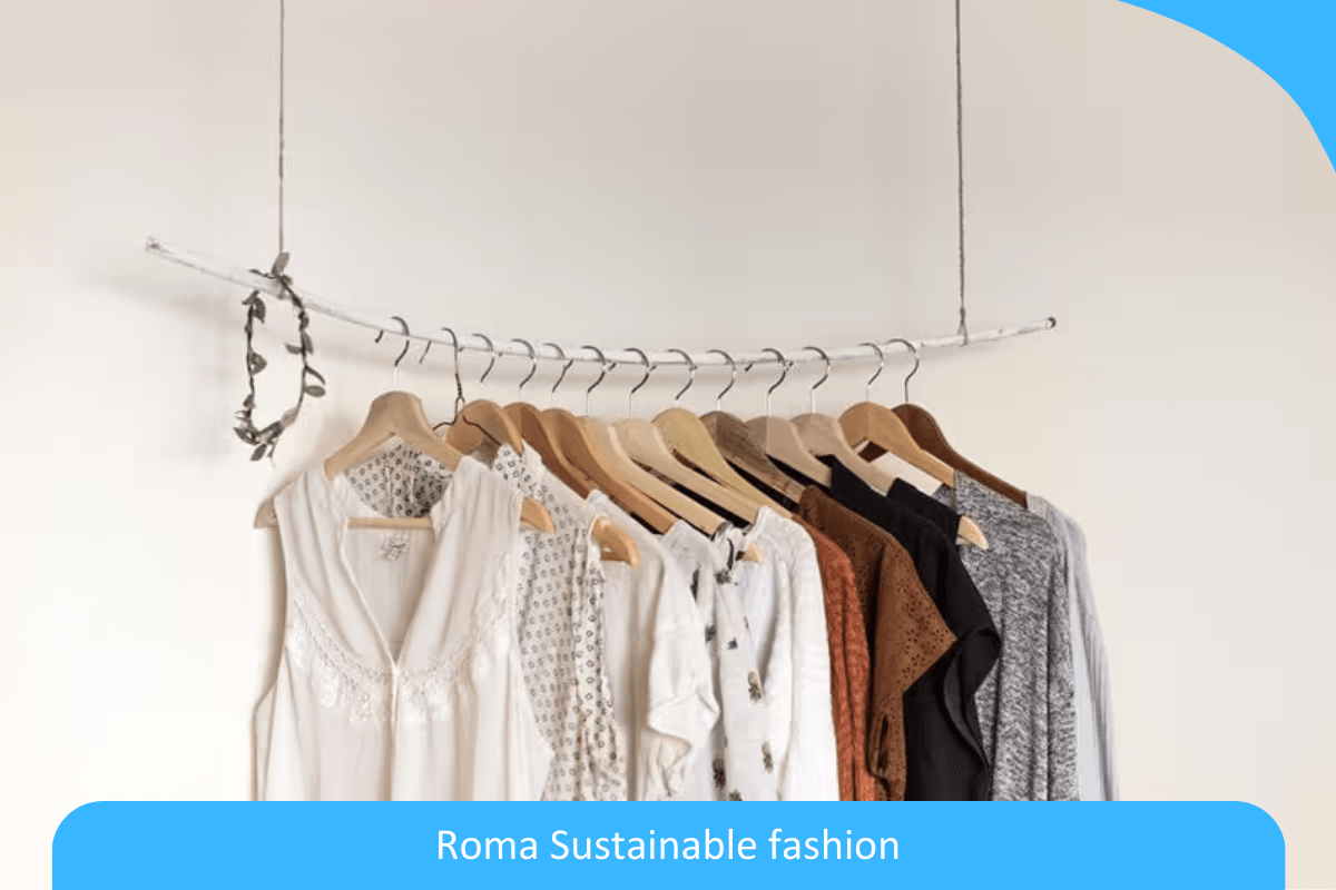 Roma sustainable fashion Roma sustainable fashion