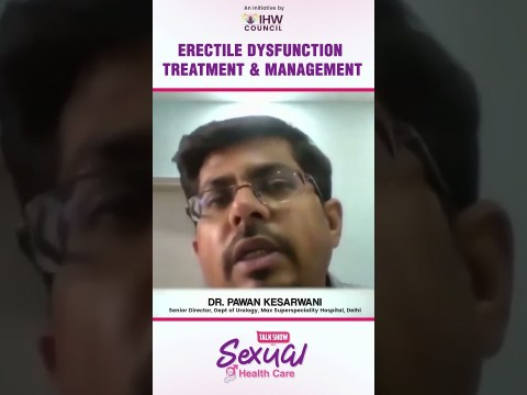 Erectile Dysfunction Treatment & Management | Dr. Pawan Kesarwani Erectile Dysfunction Treatment & Management | Dr. Pawan Kesarwani