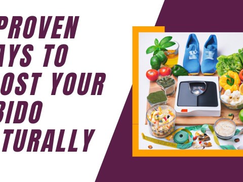 7 Proven Ways to Boost Your Libido Naturally 7 Proven Ways to Boost Your Libido Naturally