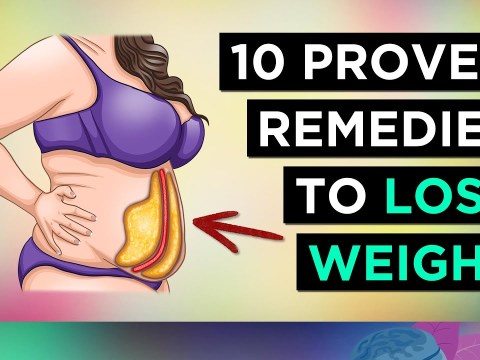 10 Proven REMEDIES for WEIGHT LOSS 10 Proven REMEDIES for WEIGHT LOSS