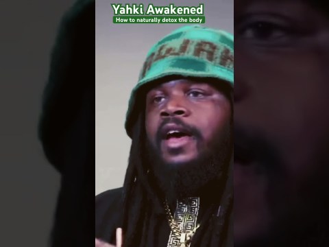 How to naturally detox and reset by Yahki Awakened How to naturally detox and reset by Yahki Awakened