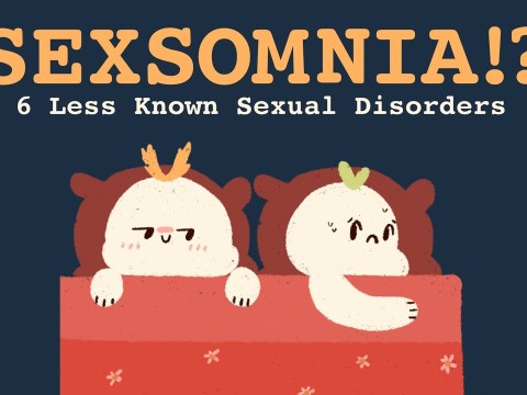 6 Less Known Sexual Disorders 6 Less Known Sexual Disorders