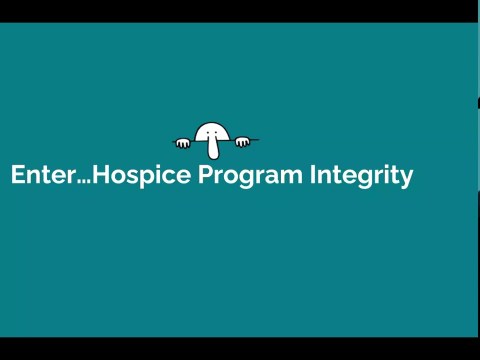 Medicare Hospice Program Integrity What This Means for Providers Medicare Hospice Program Integrity What This Means for Providers