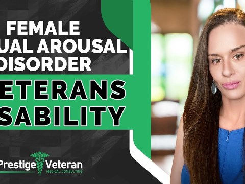 Female Sexual Arousal Disorder and Veterans Disability | All You Need To Know Female Sexual Arousal Disorder and Veterans Disability | All You Need To Know
