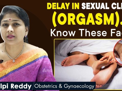 Delay in sexual climax? | Causes Of Female Orgasmic Disorder | Dr Shilpi Reddy | Androcare Clinic Delay in sexual climax? | Causes Of Female Orgasmic Disorder | Dr Shilpi Reddy | Androcare Clinic