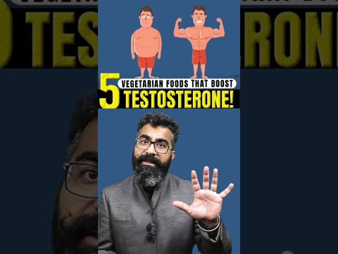 5 Vegetarian Foods that Boost Testosterone #testosterone #shortsvideo #draroras 5 Vegetarian Foods that Boost Testosterone #testosterone #shortsvideo #draroras