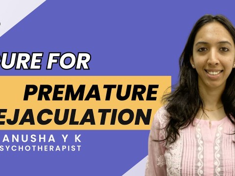 Premature Ejaculation Cure | Early Discharge Causes And Treatment | Sex With PE | Expert Explains Premature Ejaculation Cure | Early Discharge Causes And Treatment | Sex With PE | Expert Explains