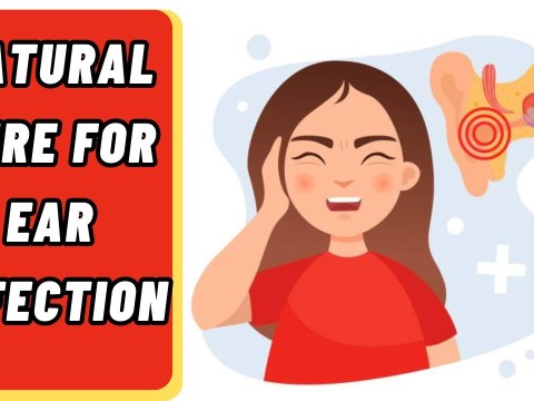 How To Cure Ear Infections | Ear Infection Treatment At Home | Remedies for Ear Infection Pain How To Cure Ear Infections | Ear Infection Treatment At Home | Remedies for Ear Infection Pain
