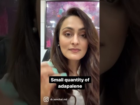 Adapalene l how to use l use in a small quantity at night l dermatologist Dr. Aanchal MD Adapalene l how to use l use in a small quantity at night l dermatologist Dr. Aanchal MD