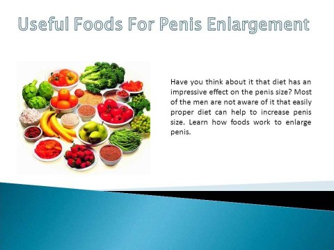 Best and Healthy Foods for Normal Penis Enlargement Best and Healthy Foods for Normal Penis Enlargement