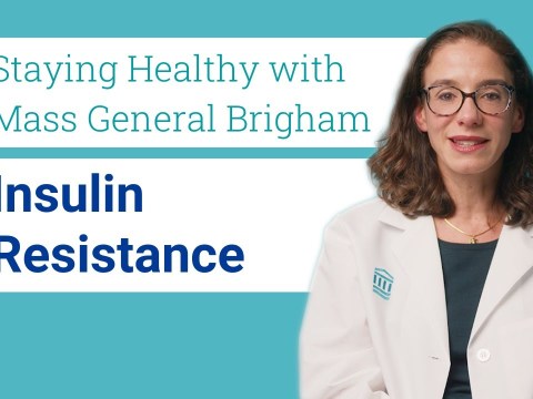 Insulin Resistance: Treatment & How it Affects Weight Loss | Mass General Brigham Insulin Resistance: Treatment & How it Affects Weight Loss | Mass General Brigham