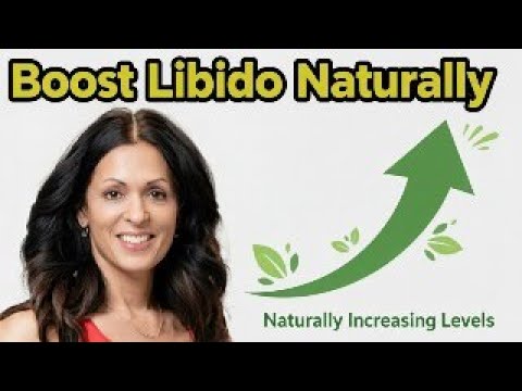 Boost Libido Naturally Now Boost Libido Naturally Now