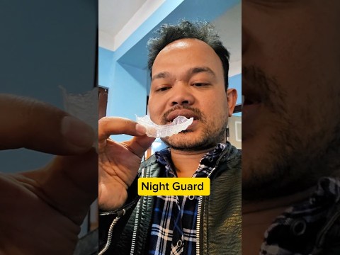 Night Guard || Prevent tooth wears || Attrition || Safer || Useful for person with bruxism habit Night Guard || Prevent tooth wears || Attrition || Safer || Useful for person with bruxism habit