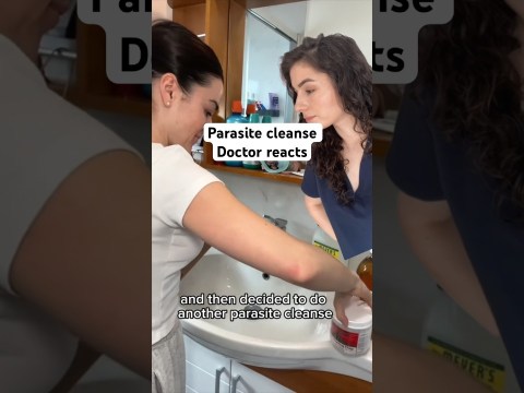 Parasite cleanse – doctor reacts Parasite cleanse – doctor reacts