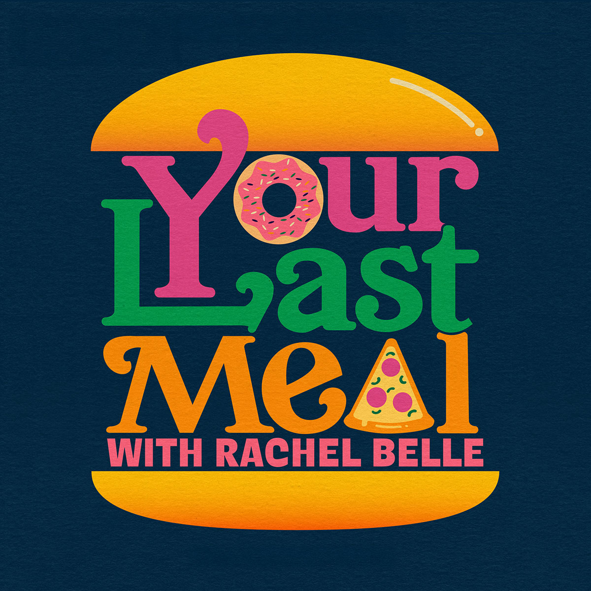 Your Last Meal Your Last Meal